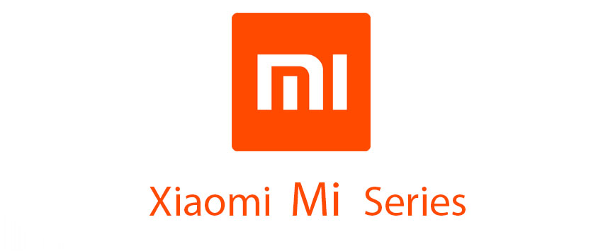 Xiaomi MI Series